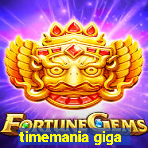 timemania giga